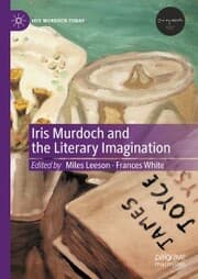 Cover von Iris Murdoch and the Literary Imagination