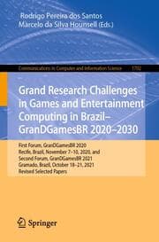 Cover von Grand Research Challenges in Games and Entertainment Computing in Brazil - GranDGamesBR 2020-2030