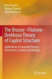 Cover von The Brusov-Filatova-Orekhova Theory of Capital Structure