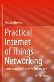 Cover von Practical Internet of Things Networking