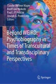 Cover von Beyond WEIRD: Psychobiography in Times of Transcultural and Transdisciplinary Perspectives