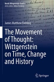 Cover von The Movement of Thought: Wittgenstein on Time, Change and History