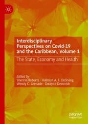 Cover von Interdisciplinary Perspectives on Covid-19 and the Caribbean, Volume 1