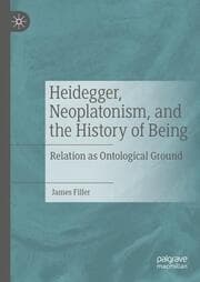 Cover von Heidegger, Neoplatonism, and the History of Being