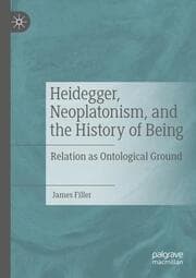 Cover von Heidegger, Neoplatonism, and the History of Being