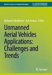 Cover von Unmanned Aerial Vehicles Applications: Challenges and Trends