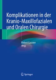 Cover von Komplikationen in der Kranio-Maxillofazialen und Oralen Chirurgie