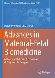 Cover von Advances in Maternal-Fetal Biomedicine