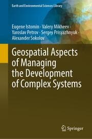 Cover von Geospatial Aspects of Managing the Development of Complex Systems