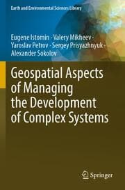 Cover von Geospatial Aspects of Managing the Development of Complex Systems