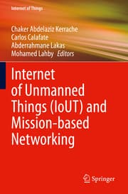 Cover von Internet of Unmanned Things (IoUT) and Mission-based Networking