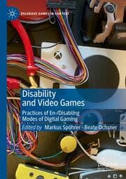 Cover von Disability and Video Games