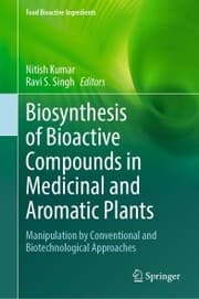 Cover von Biosynthesis of Bioactive Compounds in Medicinal and Aromatic Plants