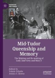 Cover von Mid-Tudor Queenship and Memory