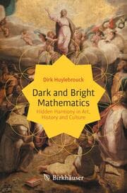 Cover von Dark and Bright Mathematics