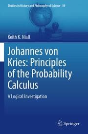 Cover von Johannes von Kries: Principles of the Probability Calculus
