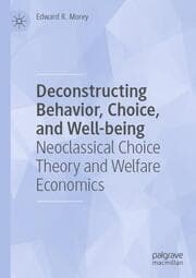 Cover von Deconstructing Behavior, Choice, and Well-being