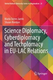 Cover von Science Diplomacy, Cyberdiplomacy and Techplomacy in EU-LAC Relations