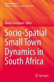 Cover von Socio-Spatial Small Town Dynamics in South Africa