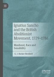 Cover von Ignatius Sancho and the British Abolitionist Movement, 1729-1786