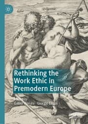 Cover von Rethinking the Work Ethic in Premodern Europe