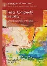 Cover von Peace, Complexity, Visuality