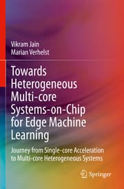 Cover von Towards Heterogeneous Multi-core Systems-on-Chip for Edge Machine Learning