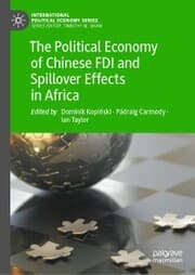 Cover von The Political Economy of Chinese FDI and Spillover Effects in Africa