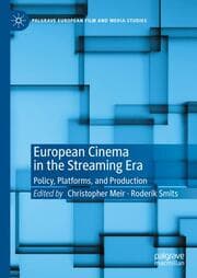 Cover von European Cinema in the Streaming Era