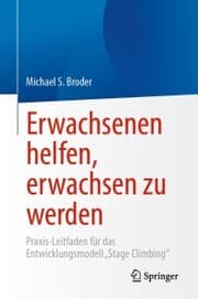 Cover von Erwachsenen helfen, erwachsen zu werden