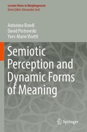 Cover von Semiotic Perception and Dynamic Forms of Meaning