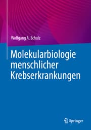 Cover von Molekularbiologie menschlicher Krebserkrankungen