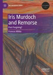 Cover von Iris Murdoch and Remorse