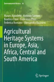 Cover von Agricultural Heritage Systems in Europe, Asia, Africa, Central and South America