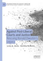 Cover von Against Post-Liberal Courts and Justice