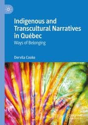 Cover von Indigenous and Transcultural Narratives in Québec