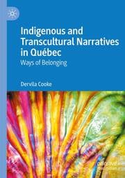 Cover von Indigenous and Transcultural Narratives in Québec