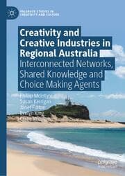 Cover von Creativity and Creative Industries in Regional Australia