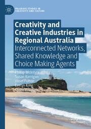 Cover von Creativity and Creative Industries in Regional Australia