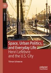 Cover von Space, Urban Politics, and Everyday Life