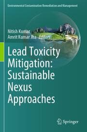 Cover von Lead Toxicity Mitigation: Sustainable Nexus Approaches