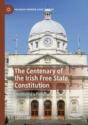 Cover von The Centenary of the Irish Free State Constitution