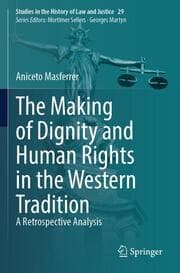 Cover von The Making of Dignity and Human Rights in the Western Tradition