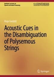 Cover von Acoustic Cues in the Disambiguation of Polysemous Strings