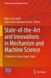 Cover von State-of-the-Art and Innovations in Mechanism and Machine Science