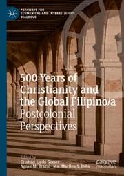 Cover von 500 Years of Christianity and the Global Filipino/a