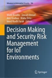 Cover von Decision Making and Security Risk Management for IoT Environments