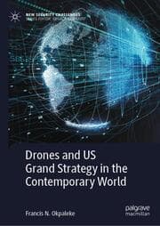 Cover von Drones and US Grand Strategy in the Contemporary World