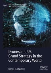 Cover von Drones and US Grand Strategy in the Contemporary World