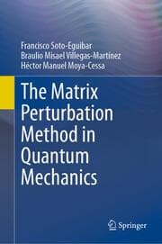 Cover von The Matrix Perturbation Method in Quantum Mechanics